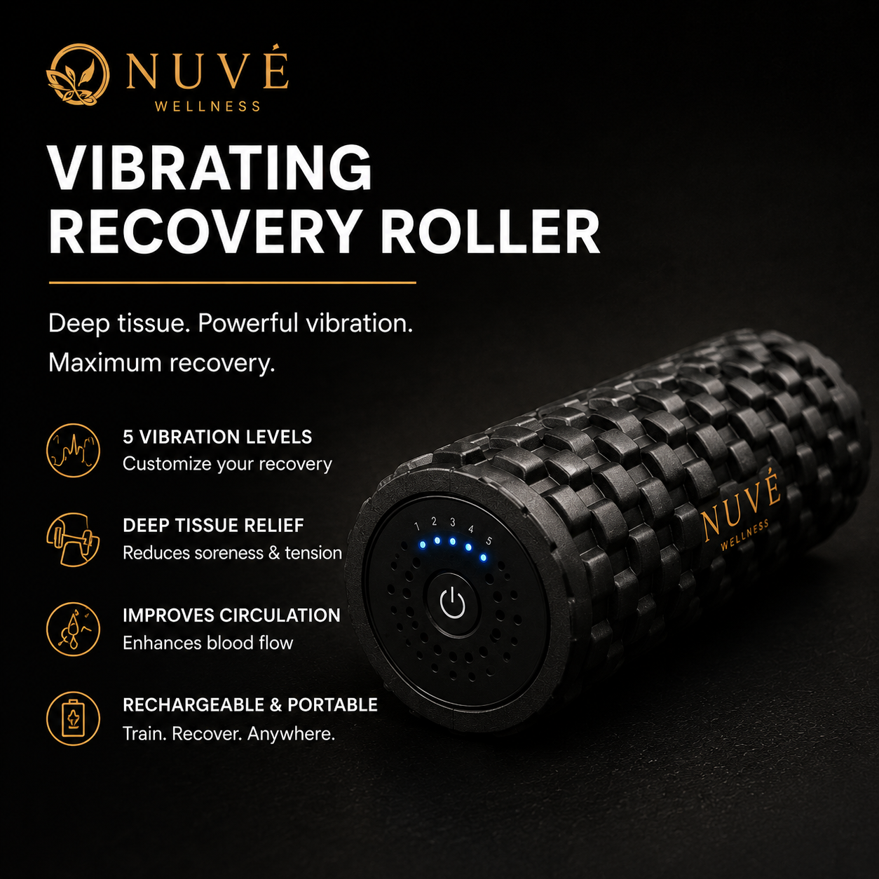 NUVÉ Vibrating Recovery Roller
